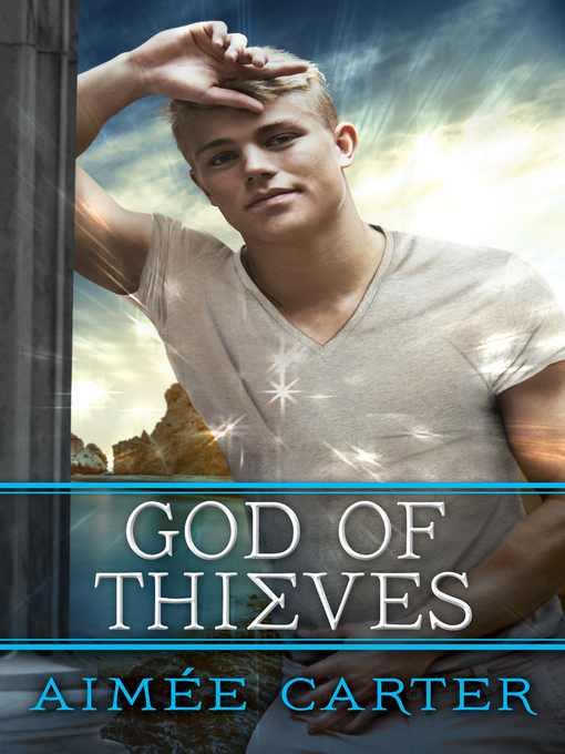 Title details for God of Thieves by Aimée Carter - Available